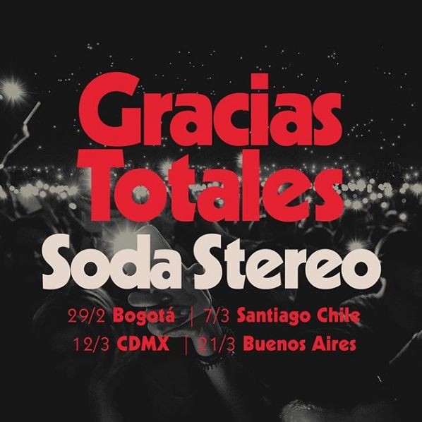 Lo bueno siempre vuelve: Soda Stereo anuncia conciertos en cuatro países de Latinoamérica 2 conciertos