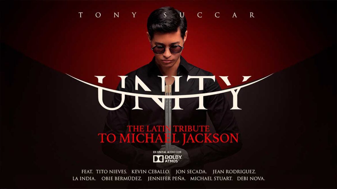 Tony Succar relanza en versión Dolby Atmos su álbum “Unity”, tributo latino a Michael Jackso