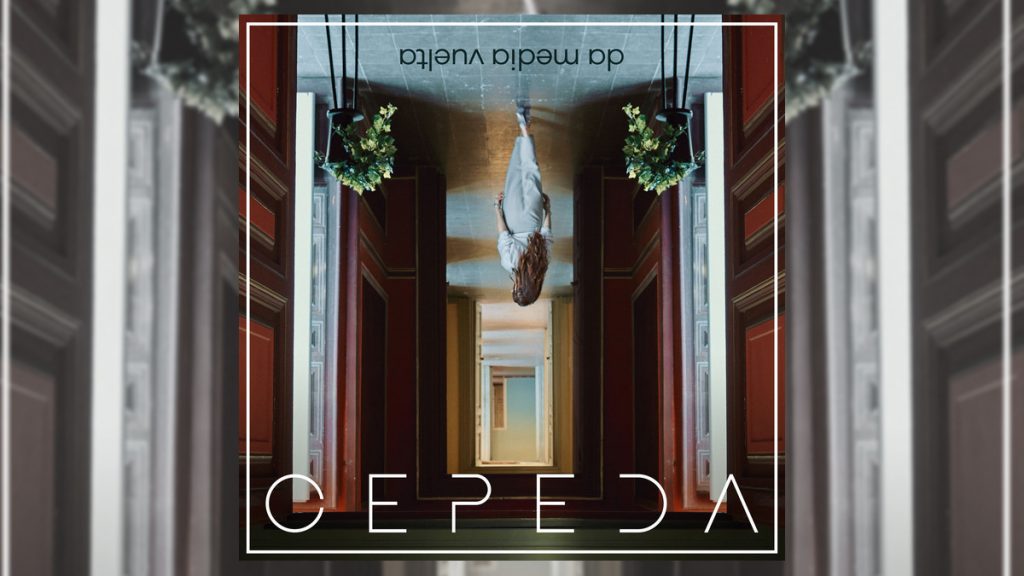 "Da media Vuelta" junto al nuevo sencillo de Cepeda