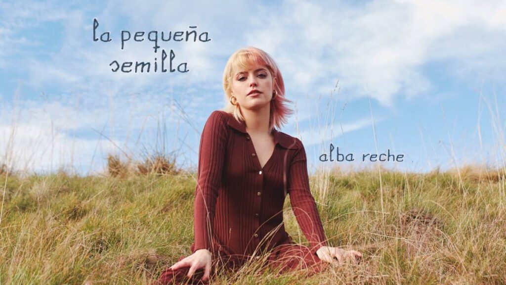 Alba "La Pequeña Semilla" de Alba Reche anuncia el lanzamiento de su EP "La Pequeña Semilla"