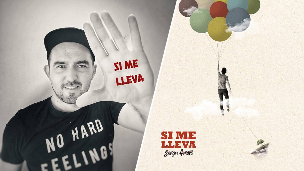 "Si Me Lleva", el nuevo tema de Sergio Amaro / Foto: Difusión