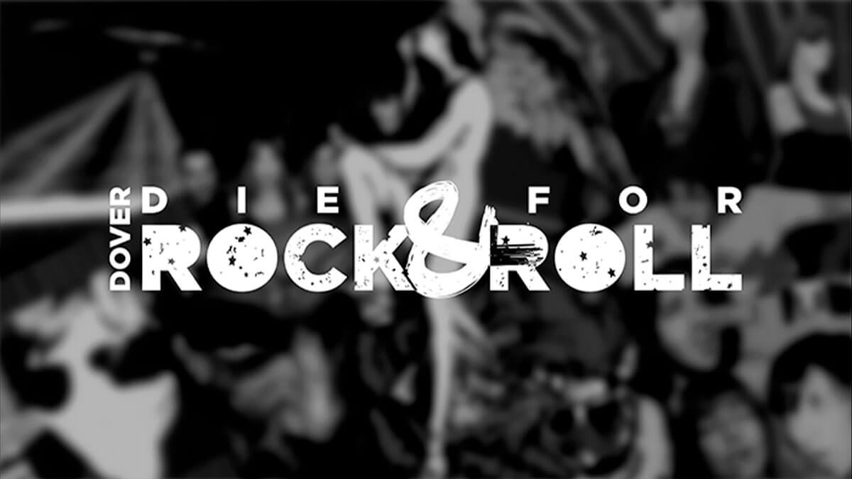 DOVER: Die for Rock & Roll - La Película Documental