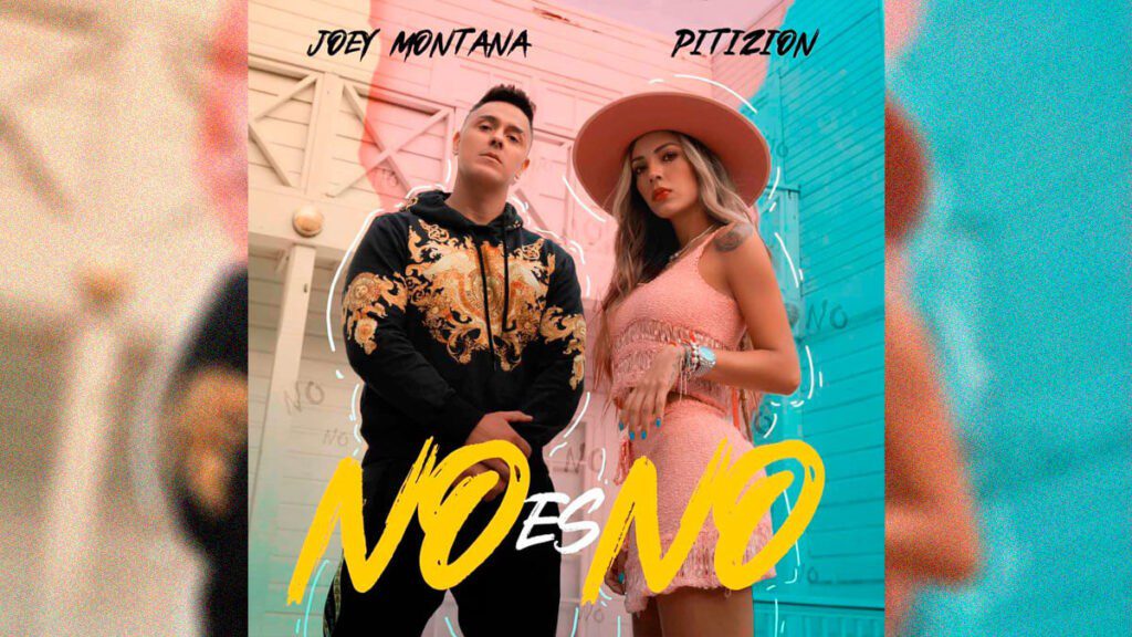 Joey Montana, el cantante y compositor panameño llega con un nuevo tema, “No Es No”, en colaboración con la colombiana Pitizion.