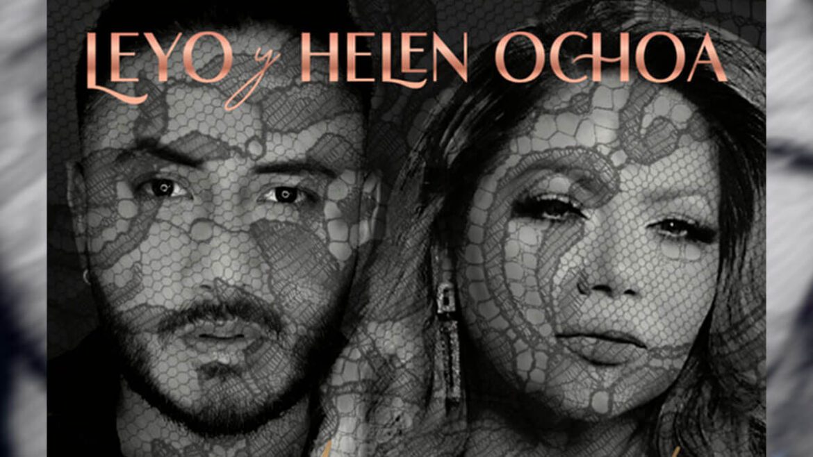 Leyo y Helen Ochoa