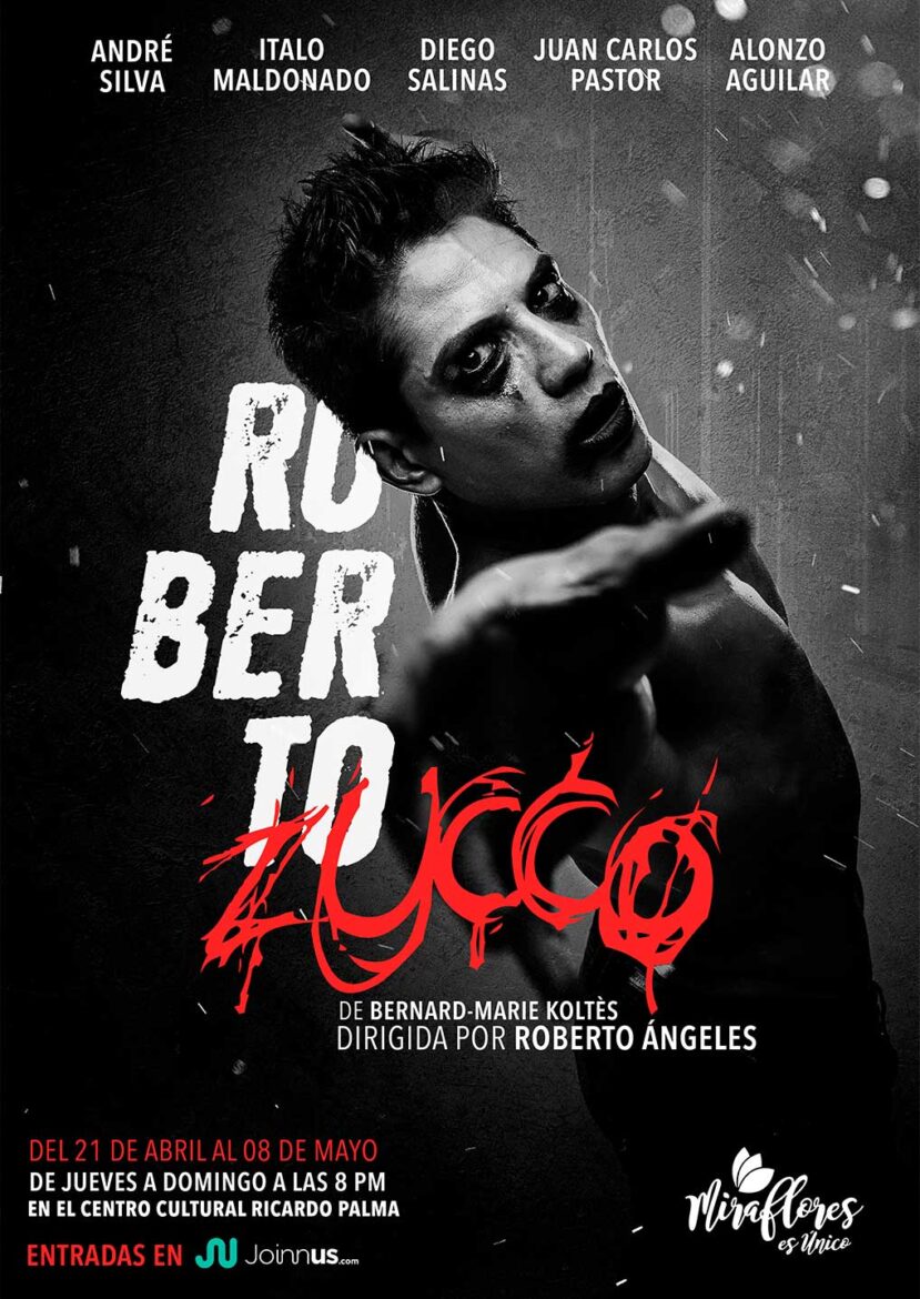 Últimas funciones de “Roberto Zucco” y mucho rock 1 Cartel Roberto Zucco