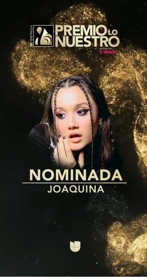 Joaquina nominada a Premios Lo Nuestro