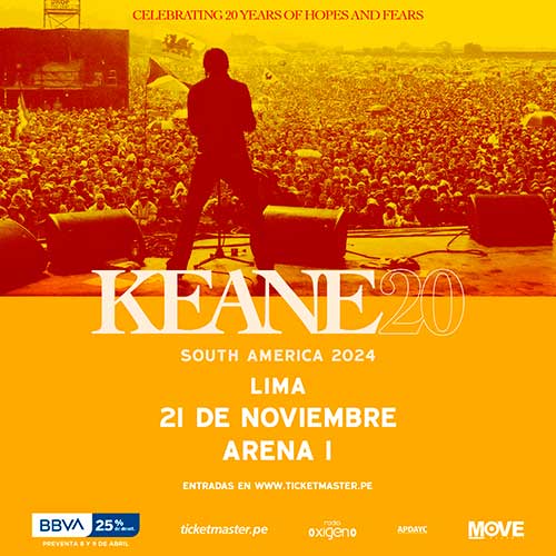 Hopes And Fears KEANE vuelve a Lima el 21 de Noviembre