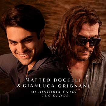 COVER 25045 Mi historia entre tus dedos Matteo Bocelli Gianluca Grignani